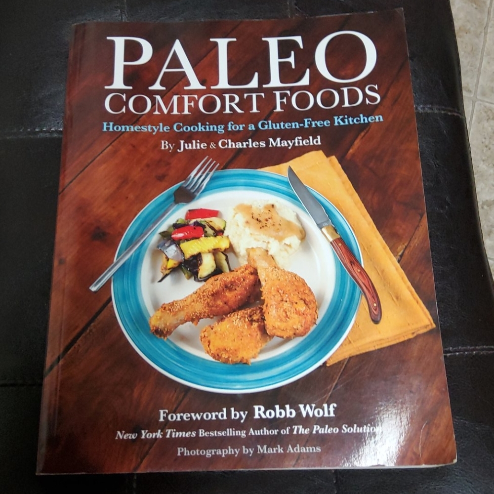 Soft cover Paleo comfort foods cookbook